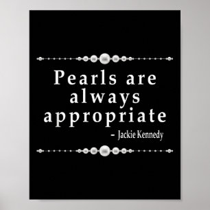 Poster Les Perles Sont Toujours Appropriés Citation Clic