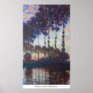 Poster Les peupliers, coucher de soleil à Claude Monet