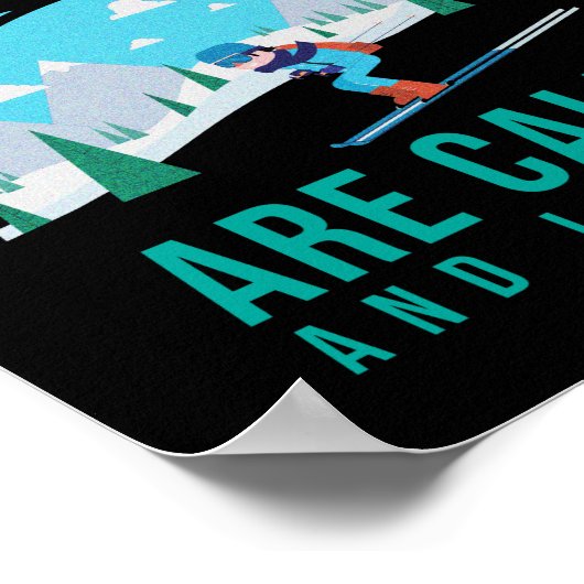 Poster Les Pistes Appelent Skier Ski Snowboard (Coin)