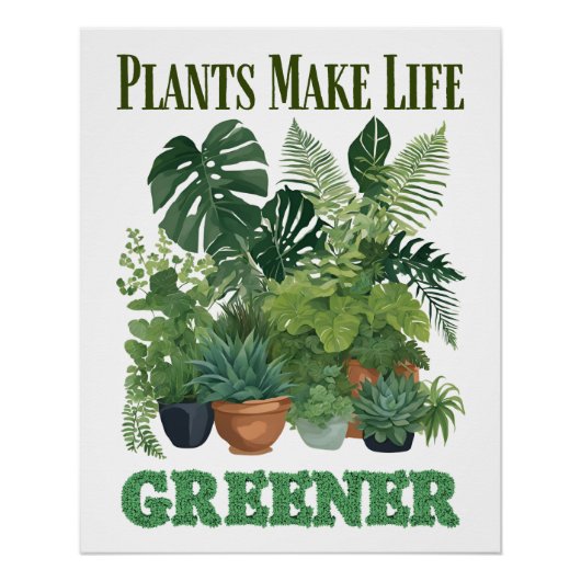 Poster Les plantes rendent la vie plus verte (Devant)