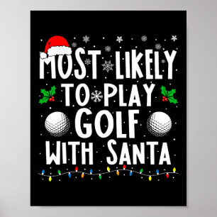 Poster Les Plus Probables À Jouer Golf Avec Père Noël Fam