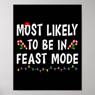Poster Les Plus Probables D'Être En Mode Fête Xmas Funny 