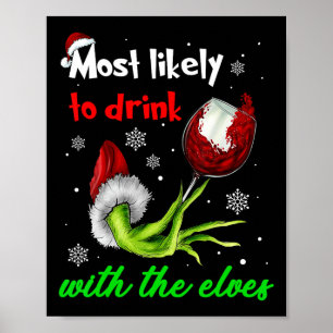 Poster Les Plus Susceptibles De Boire Avec Les Elfes Noël