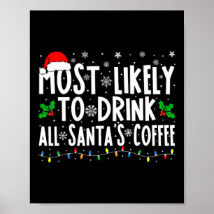 Poster Les Plus Susceptibles De Boire Tout Père Noël Corr