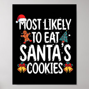 Poster Les Plus Susceptibles De Manger Père Noël Cookies