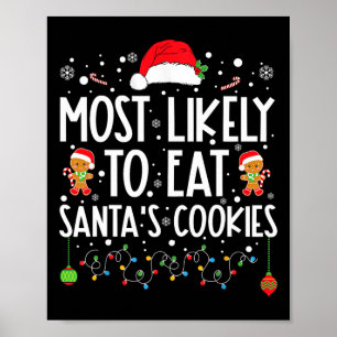 Poster Les Plus Susceptibles De Manger Père Noël Cookies 