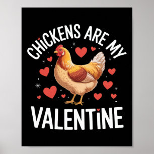 Poster Les poulets sont ma Saint-Valentin drôle amateur d