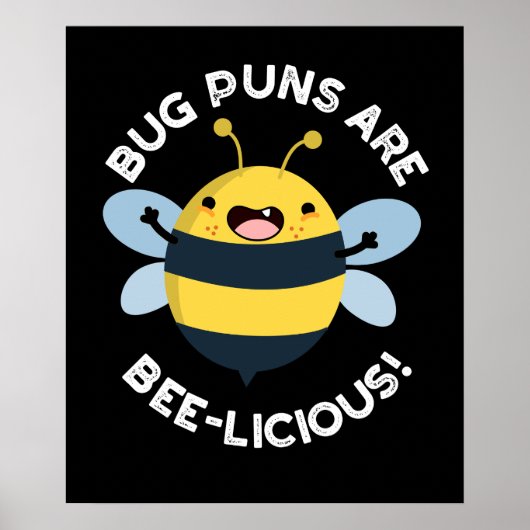 Poster Les Puns De Bogue Sont Bizarre Drôle Jeu D'Abeille (Devant)