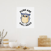 Poster Les Puns Sont Chouette J'Ai Besoin D'Un Amusant An (Cuisine)