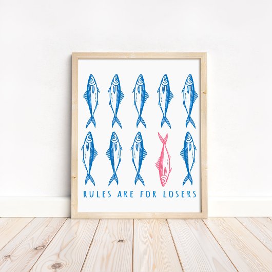Poster "Les règles sont pour les perdants" drôle décorati