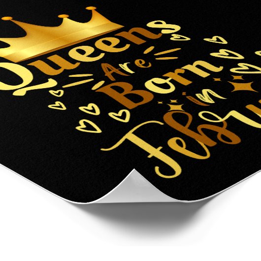 Poster Les Reines D'Anniversaire Sont Nées En Février Éta (Coin)