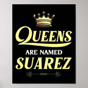 Poster Les Reines Portent Le Nom De Cadeau Suarez Surnom