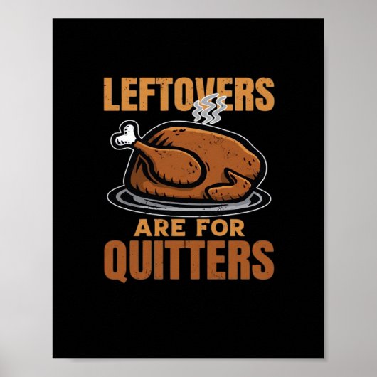 Poster Les Restes Sont Pour Quitters Drôle Thanksgiving D (Devant)