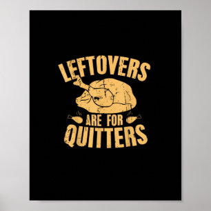 Poster Les Restes Sont Pour Quitters Drôle Thanksgiving T