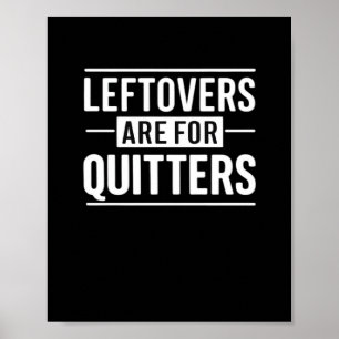 Poster Les Restes Sont Pour Quitters Thanksgiving Drôle Q