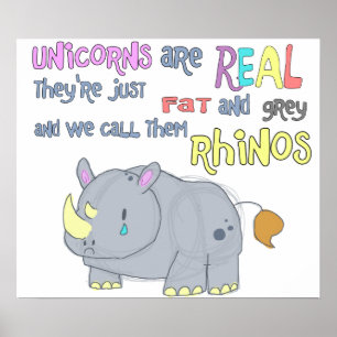 Poster les rhinocéros ne sont que des licornes moches