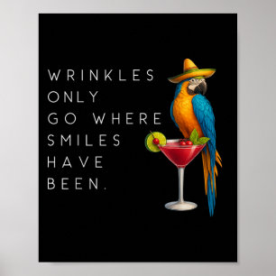 Poster Les Rondages Ne Vont Que Là Où Les Sourires Ont Ét