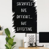 Poster Les Sacrifices Sont Difficiles - Motivationnels (Bureau à domicile)