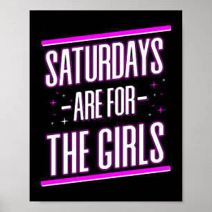 Poster Les Samedi Sont Pour Les Filles