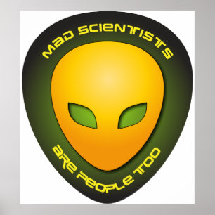 Poster Les scientifiques folles sont les gens aussi