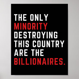 Poster Les Seules Minorités Détruites De Ce Pays Sont Les