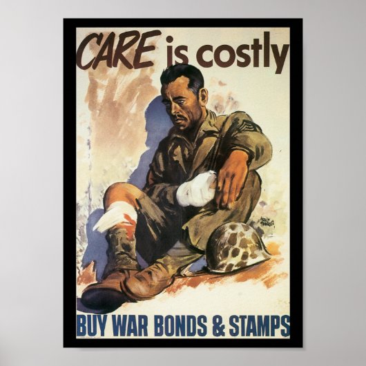 Poster Les Soins Coûtent La Seconde Guerre Mondiale (Devant)