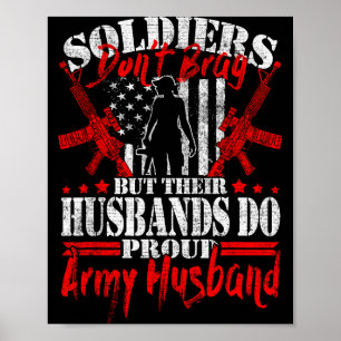 Poster Les soldats ne se vantent pas fièrement mari de l'