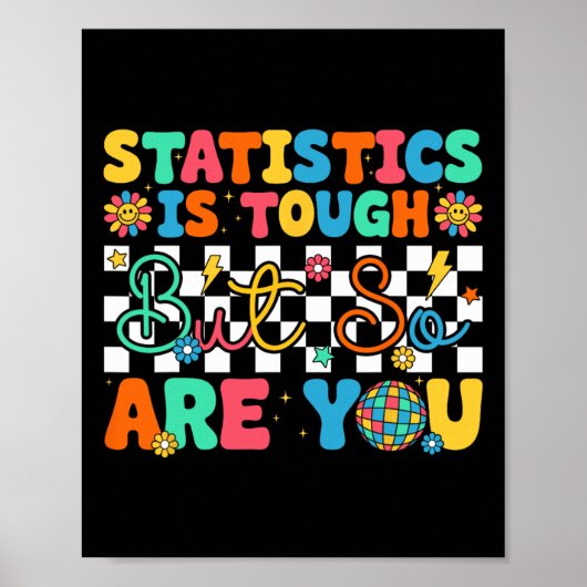 Poster Les Statistiques Sont Difficiles Mais Vous Êtes Dr (Devant)