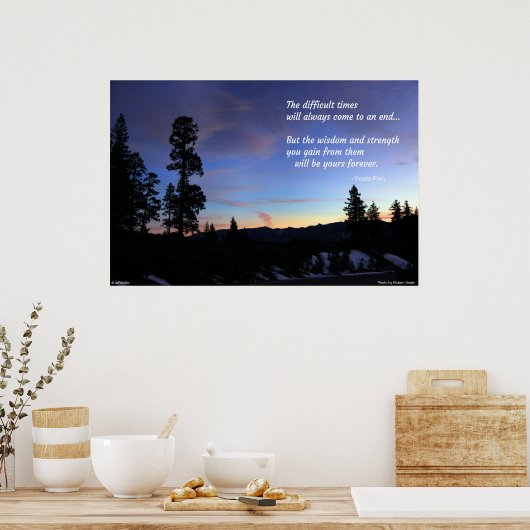 Poster Les temps difficiles prendront toujours fin... (Cuisine)