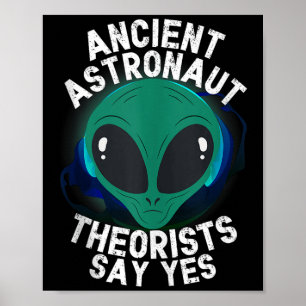 Poster Les Théoristes De L'Astronaute, Chef Alien, Disent