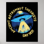 Poster Les Théoristes Des Astronautes Anciens Disent Oui  (Devant)