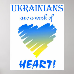 Poster Les Ukrainiens sont un travail de coeur !