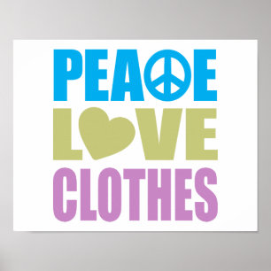 Poster Les vêtements Peace Love