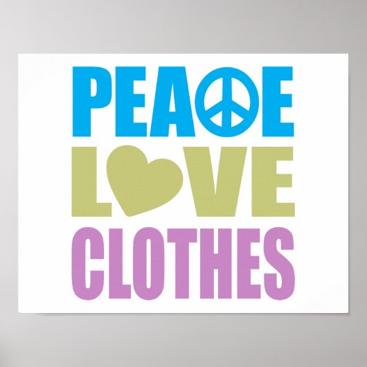 Poster Les vêtements Peace Love (Devant)