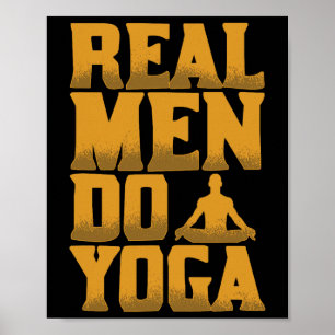 Poster Les vrais hommes font du yoga Cadeau drôle pour le