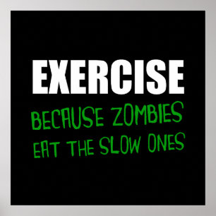 Poster Les zombis d'exercice mangent les lents