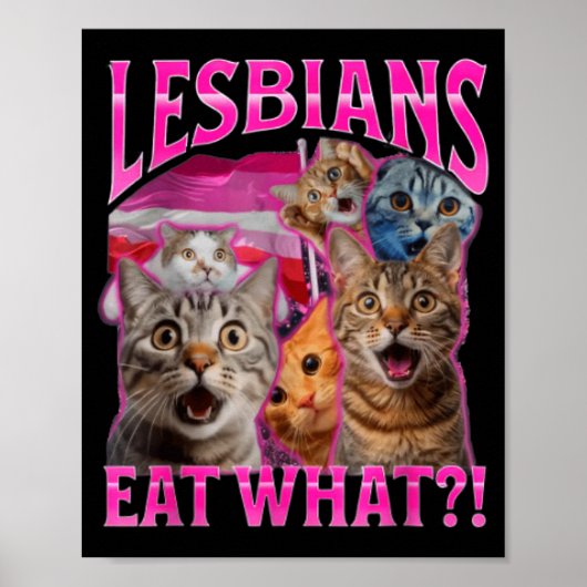 Poster Lesbians Eat What_ Funny Cat Rude Gay Pride Lgbtq  (Devant)