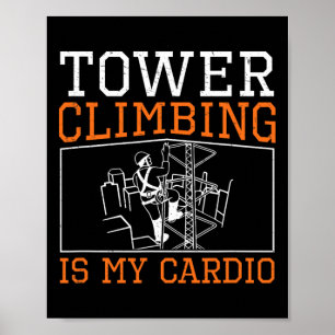 Poster L'escalade de tours est mon cardio drôle grimpeur