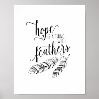 Poster L'espoir est quelque chose avec Feathers Inspirati