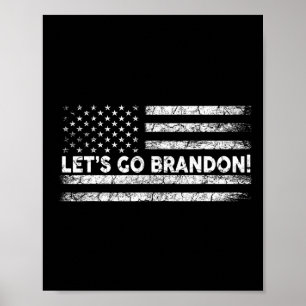 Poster Let#39 ; s Go Brandon Joe Biden Chant Impeach Bide