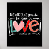 Poster Let All That You Do Be Done In Love, Christian Val (Devant)