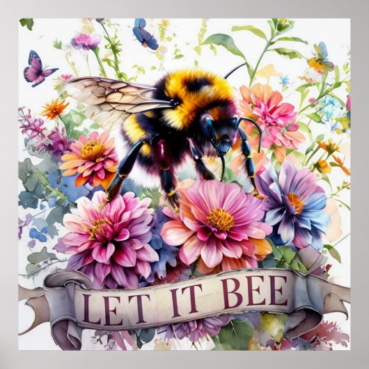 Poster Let It Bee – Watercolor Bumblebee Spring Floral (Devant)