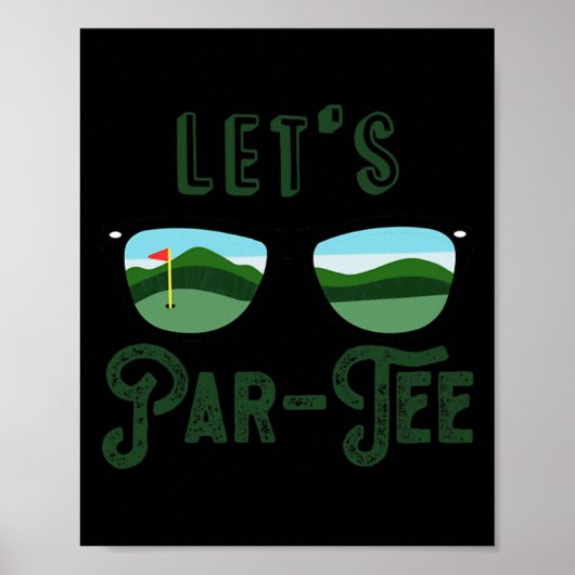 Poster Let’s Par - Tee Golf Funny Meme Party Golf Golfing (Devant)