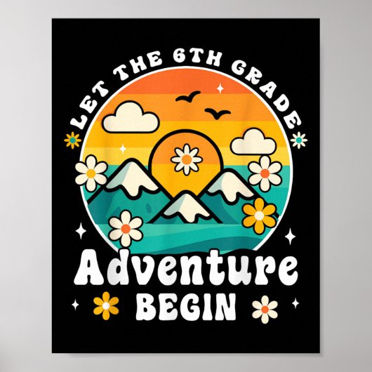 Poster Let The 6th Grade Adventure Begin Retro First Day (Devant)