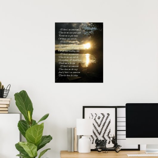 Poster "Let There Be Today" (Bureau à domicile)