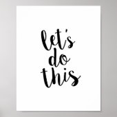 Poster Let's Do This Quote Print (Devant)