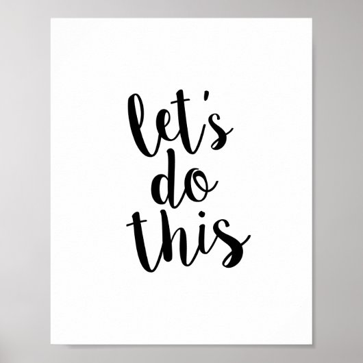 Poster Let's Do This Quote Print (Devant)