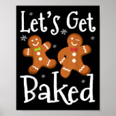 Poster Let's Get Baked Cookie Baking Team Gingerbread Chr (Devant)