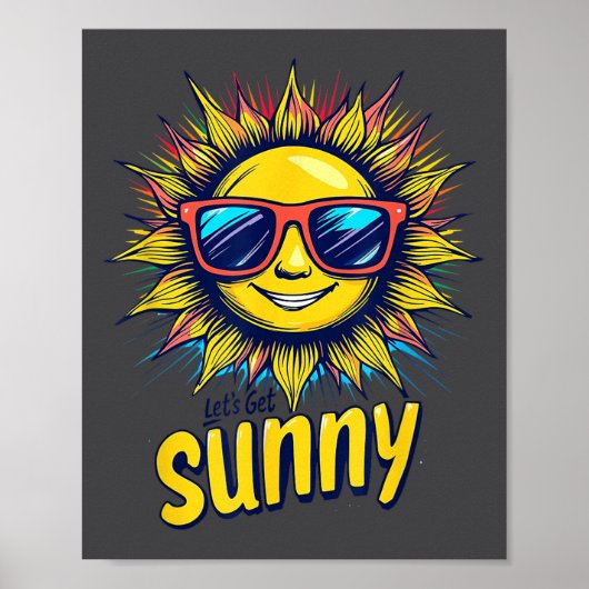 Poster Let's Get Sunny Motivation For Bright Days  (Devant)
