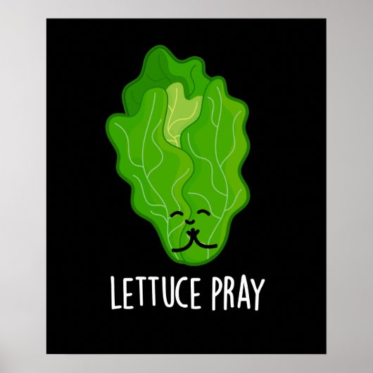 Poster Lettuce Pray Funky Veggie Pun Dark BG (Devant)